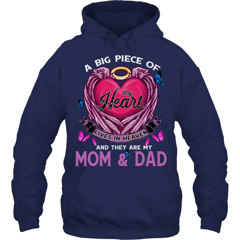 NavyHoodieABigPieceOfMyHeartLivesInHeavenTheyAreMomAndDadHeaven