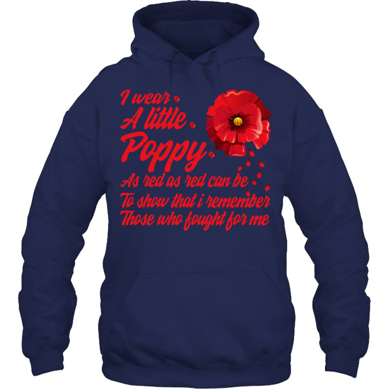 NavyHoodieIWearALittlePoppyFlowerRememberAmericanUSAGiftForVeteran