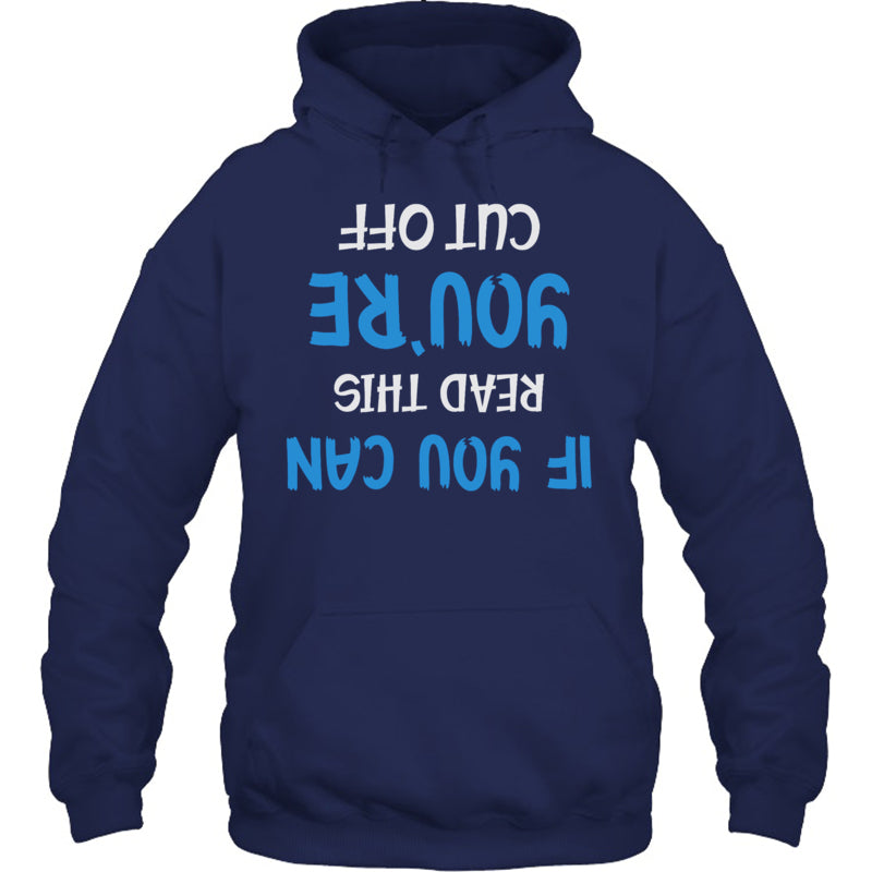 NavyHoodieIfYouCanReadThisYou_reCutOffGiftForBartender