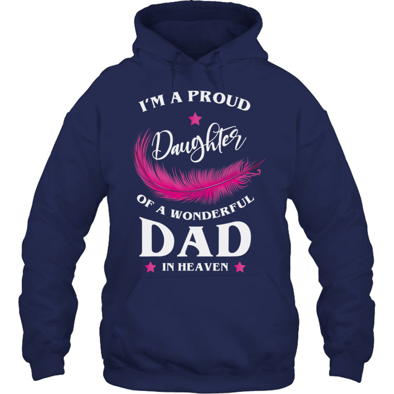 NavyHoodieImAProudDaughterOfAWonderfulDadInHeaven