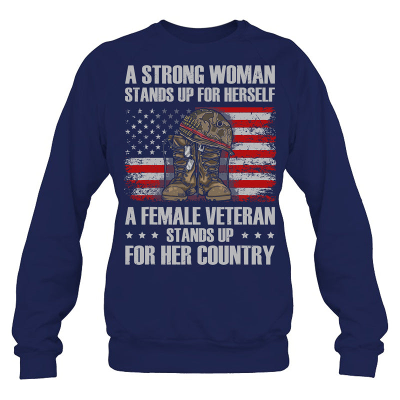 NavySweatshirtAFemaleVeteranStandsUpForHerCountryWomenMomGiftForVeteran