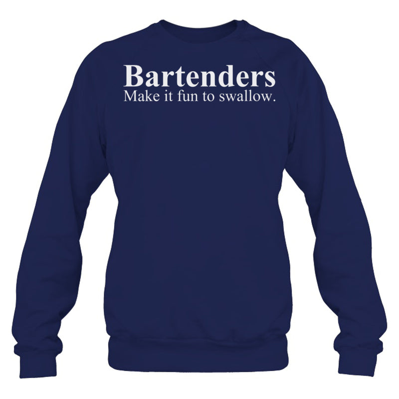 NavySweatshirtWomensBartendersMakeItFunToSwallowFunnyBartendingVneck1BartenderTShirt