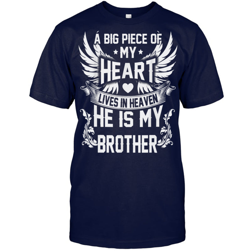 NavyTshirtABigPieceOfMyHeartLivesInHeavenHeIsMyBrotherMyAngelInMemory