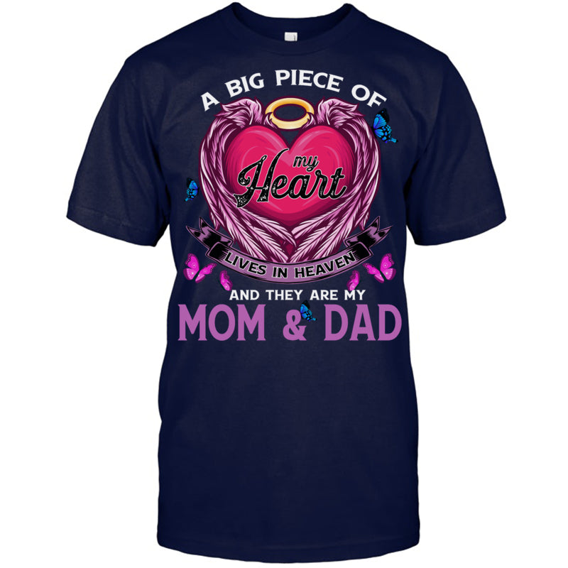 NavyTshirtABigPieceOfMyHeartLivesInHeavenTheyAreMomAndDadHeaven