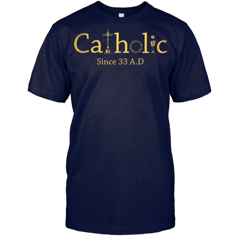 NavyTshirtCatholicSince33AdCrucifixJesusEucharistChristianityHeaven