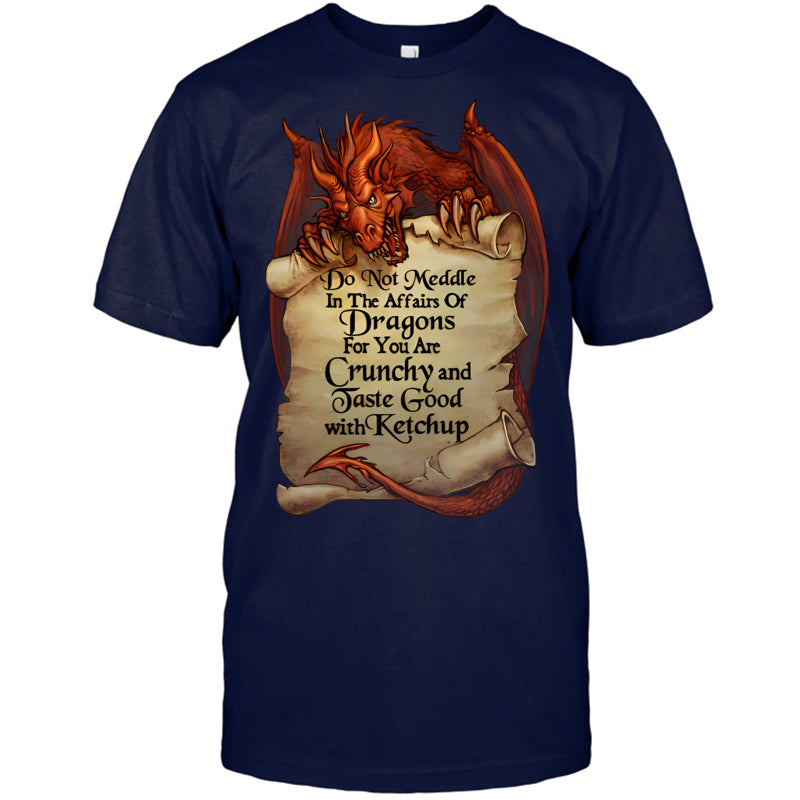 NavyTshirtDoNotMeddleInTheAffarisOfDragonsGiftForDragonLovers