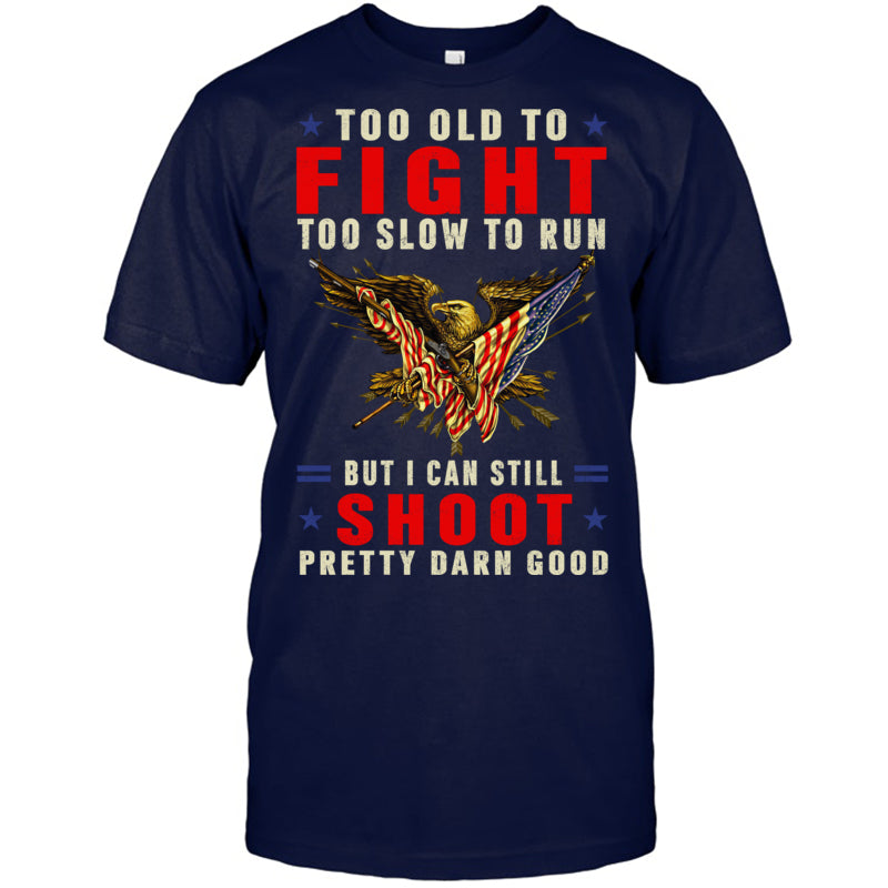 NavyTshirtTooOldToFightTooSlowToRunGiftForVeteran