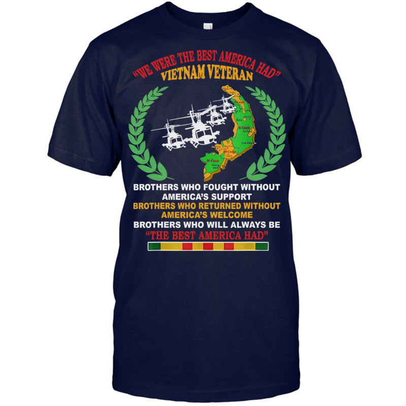 NavyTshirtWeWereTheBestAmericaHadVietnamVeteranGiftForVeteran