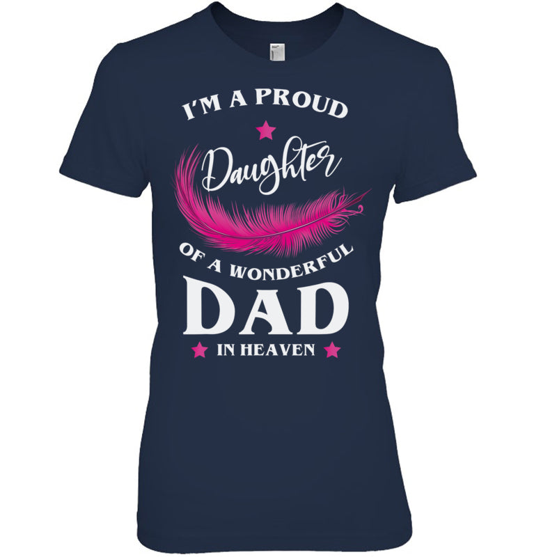 NavyWomanTshirtImAProudDaughterOfAWonderfulDadInHeaven