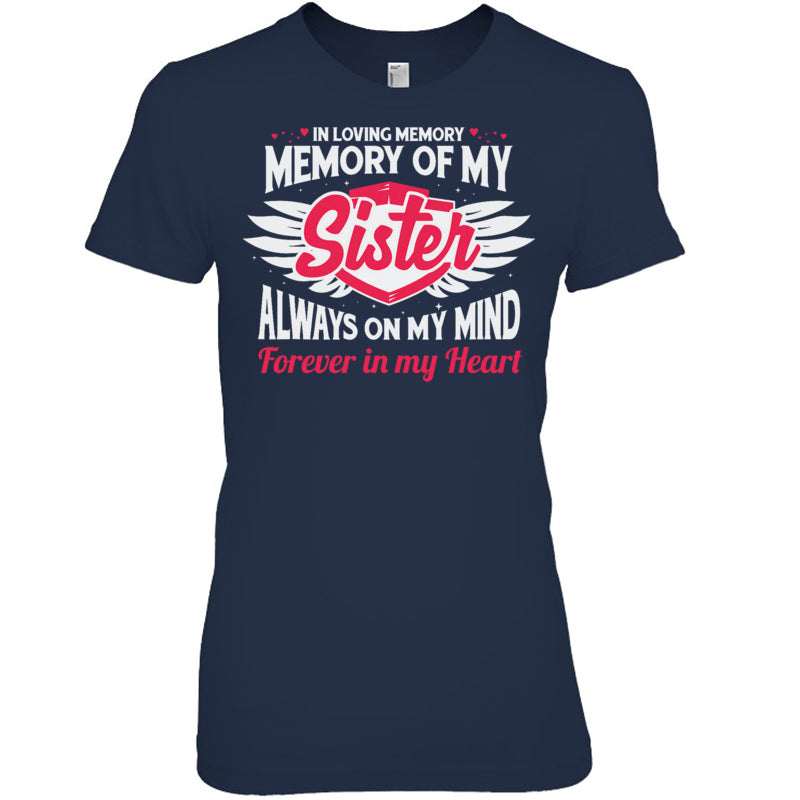 NavyWomanTshirtInLovingMemoryOfMySisterForMySisterLivesInHeaven