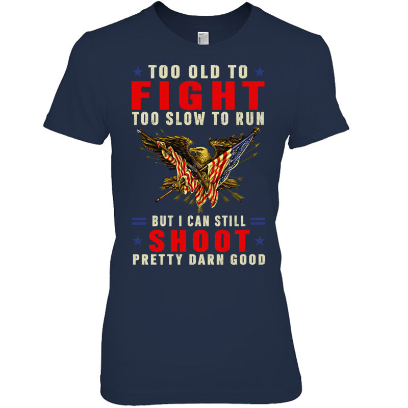 NavyWomanTshirtTooOldToFightTooSlowToRunGiftForVeteran