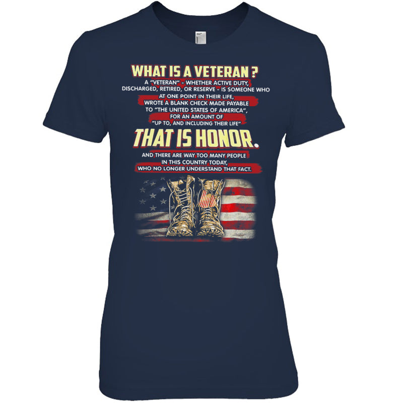 NavyWomanTshirtWhatIsAVeteranThatIsHonorGiftForVeteran
