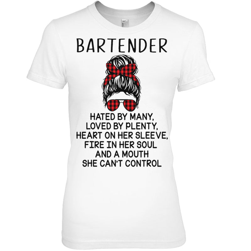 WhiteWomanTshirtBartenderHatedByManyLovedByPlentyBartenderTShirt