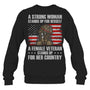 BlackSweatshirtAFemaleVeteranStandsUpForHerCountryWomenMomGiftForVeteran