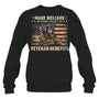 BlackSweatshirtMakeWelfareAsHardToGetAsVeteranBenefitsGiftForVeteran