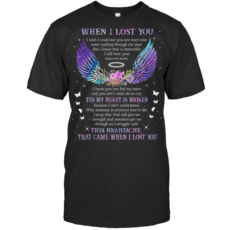 BlackTshirtWhenILostYouYesMyHeartIsBrokenThatCameWhenILostYouHeavenMemorialGift