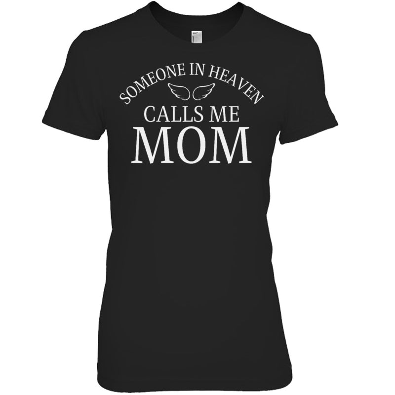 BlackWomanTshirtSomeoneInHeavenCallsMeMomAngelWingsHeavenMemorialGift