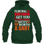 ForestGreenHoodieFlirtingWithTheBartenderWon_tGetYouAFreeDrinkGiftForBartender