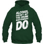 ForestGreenHoodieFunnyBartenderHumorDrunkBartenderTShirt