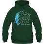 ForestGreenHoodieILovedYouYourWholeLifeI_llMissYouForTheRestOfMineHeaven