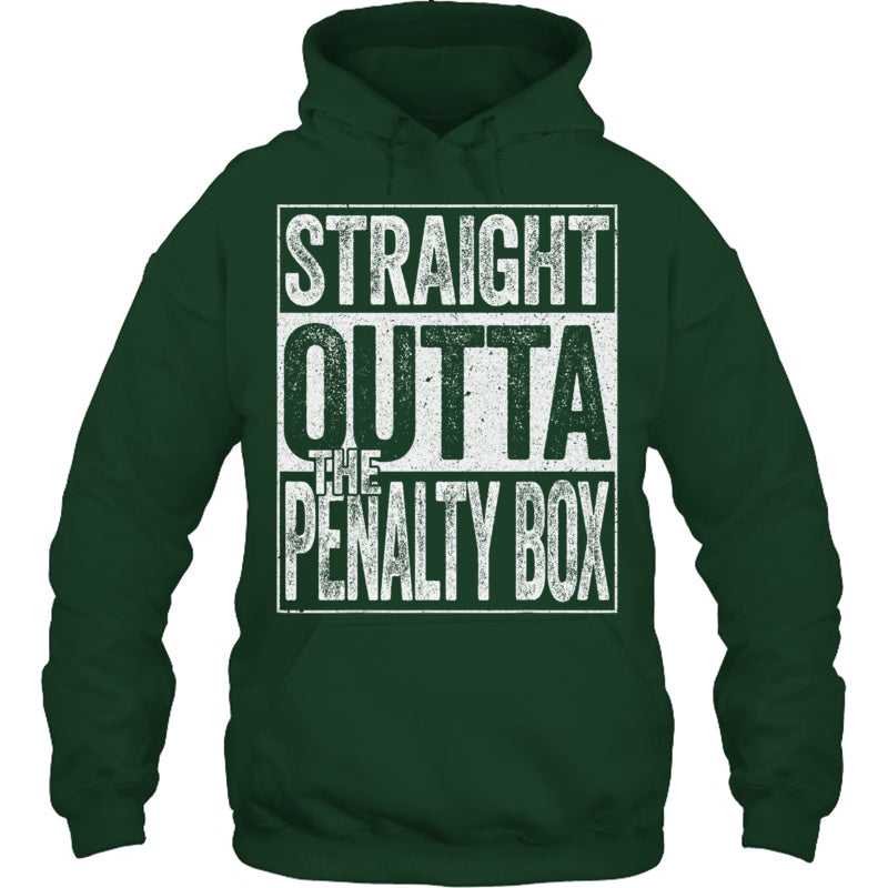 ForestGreenHoodieStraightOuttaThePenaltyBoxGiftForIceHockeyFanIceHockeyPlayerV3
