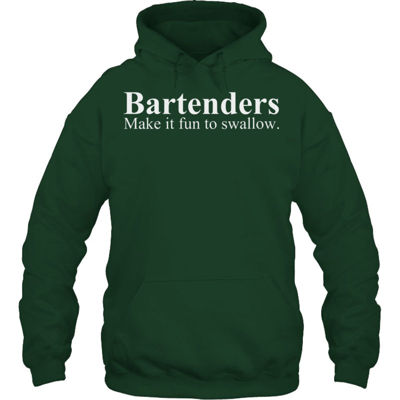 ForestGreenHoodieWomensBartendersMakeItFunToSwallowFunnyBartendingVneck1BartenderTShirt