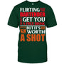 ForestGreenTshirtFlirtingWithTheBartenderWon_tGetYouAFreeDrinkGiftForBartender