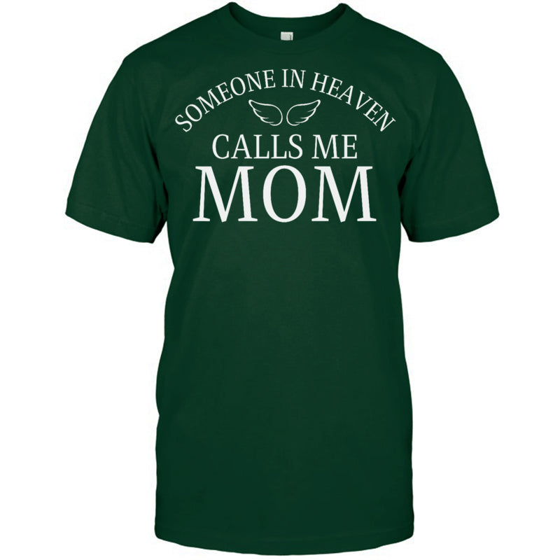 ForestGreenTshirtSomeoneInHeavenCallsMeMomAngelWingsHeavenMemorialGift