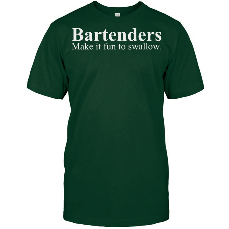 ForestGreenTshirtWomensBartendersMakeItFunToSwallowFunnyBartendingVneck1BartenderTShirt