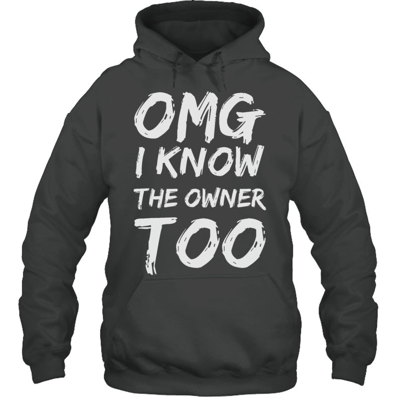 HeatherDarkGreyHoodieIKnowTheOwnerTooFunnyBartenderBouncerPubBartenderTShirt