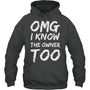 HeatherDarkGreyHoodieIKnowTheOwnerTooFunnyBartenderBouncerPubBartenderTShirt