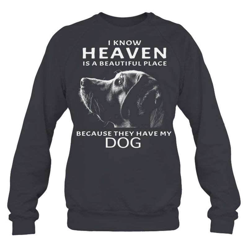 HeatherDarkGreySweatshirtIKnowHeavenIsABeautifulPlaceBecauseTheyHaveMyDogHeaven