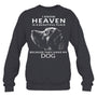 HeatherDarkGreySweatshirtIKnowHeavenIsABeautifulPlaceBecauseTheyHaveMyDogHeaven