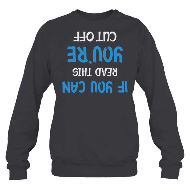 HeatherDarkGreySweatshirtIfYouCanReadThisYou_reCutOffGiftForBartender