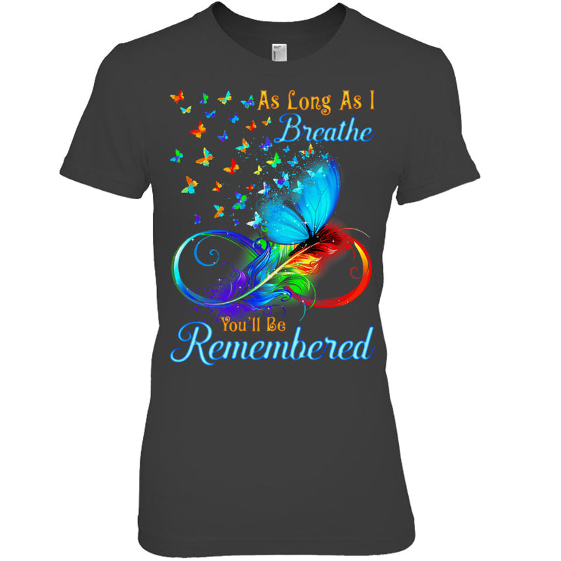 HeatherDarkGreyWomanTshirtAsLongAsIBreatheYou_llBeRememberedButterflyHeaven