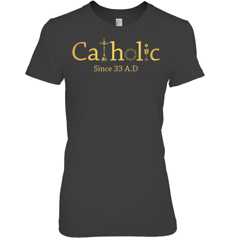 HeatherDarkGreyWomanTshirtCatholicSince33AdCrucifixJesusEucharistChristianityHeaven