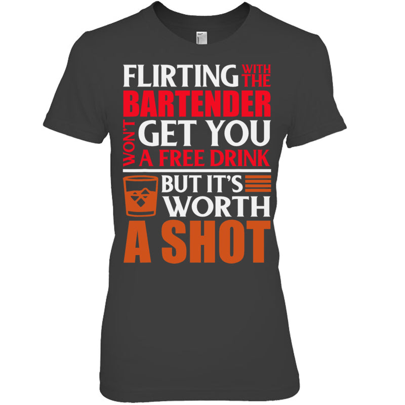 HeatherDarkGreyWomanTshirtFlirtingWithTheBartenderWon_tGetYouAFreeDrinkGiftForBartender