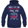 NavyHoodieDon_tLetThePrettyFaceFoolYouFunnyGirlGiftForIceHockeyFanIceHockeyPlayer