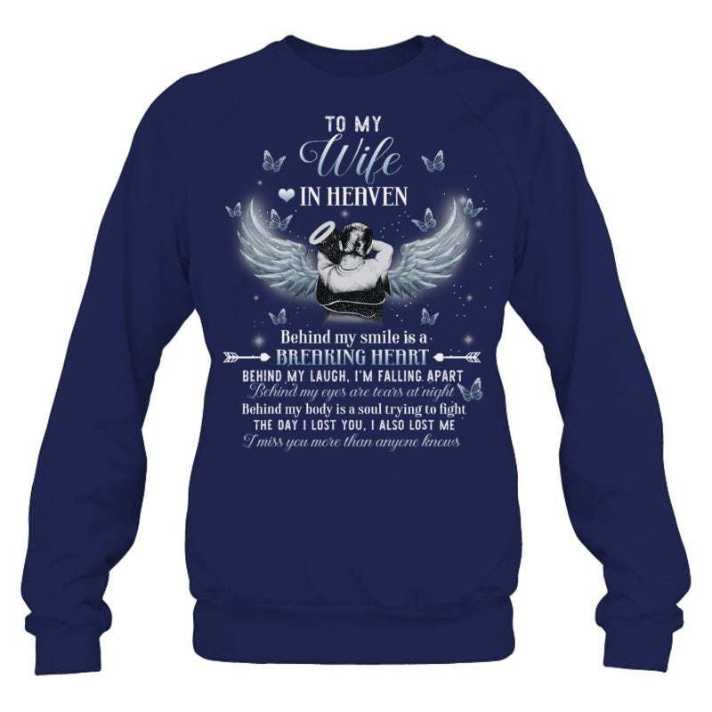 NavySweatshirtToMyWifeInHeavenBehindMySmileIsABreakingHeartHeaven