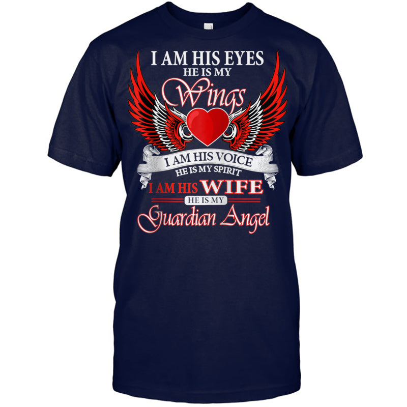 NavyTshirtIAmHisWifeHeIsMyWingsMyGuardianAngelHeaven