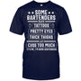 NavyTshirtSomeBartendersHaveTattoosPrettyEyesThickThighsGiftForBartender