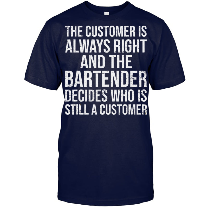 NavyTshirtTheCustomerIsAlwaysRightGiftForBartender