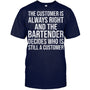 NavyTshirtTheCustomerIsAlwaysRightGiftForBartender