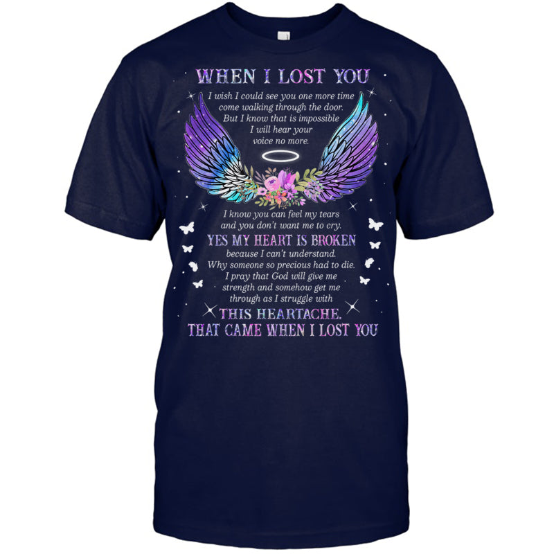 NavyTshirtWhenILostYouYesMyHeartIsBrokenThatCameWhenILostYouHeavenMemorialGift