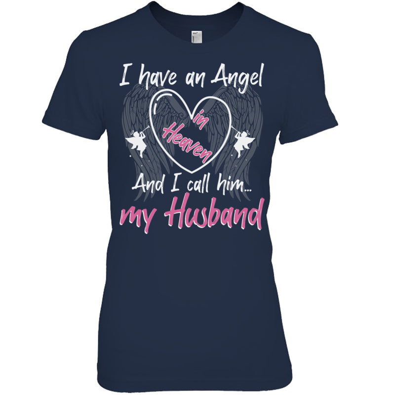 NavyWomanTshirtIHaveAnAngelInHeavenAndICallHimMyHusbandMemorialHeaven