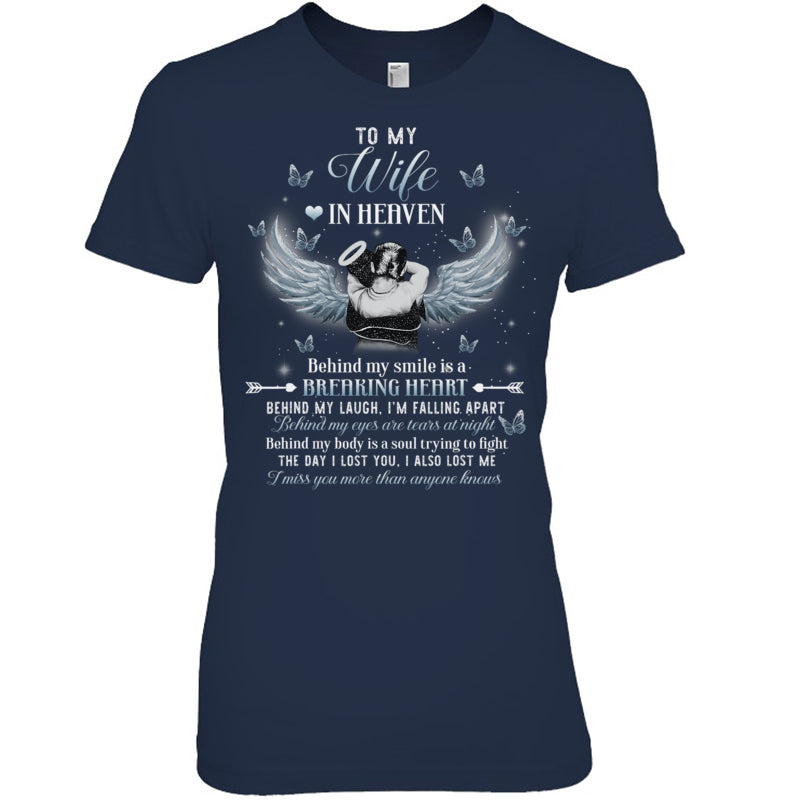 NavyWomanTshirtToMyWifeInHeavenBehindMySmileIsABreakingHeartHeaven
